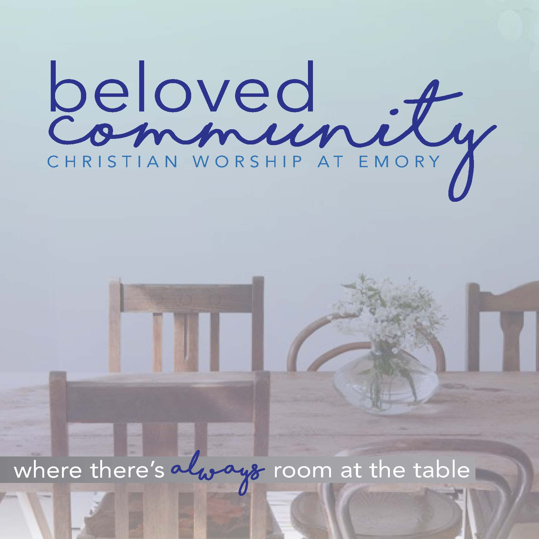 Poster of the beloved community christian worship at emory
